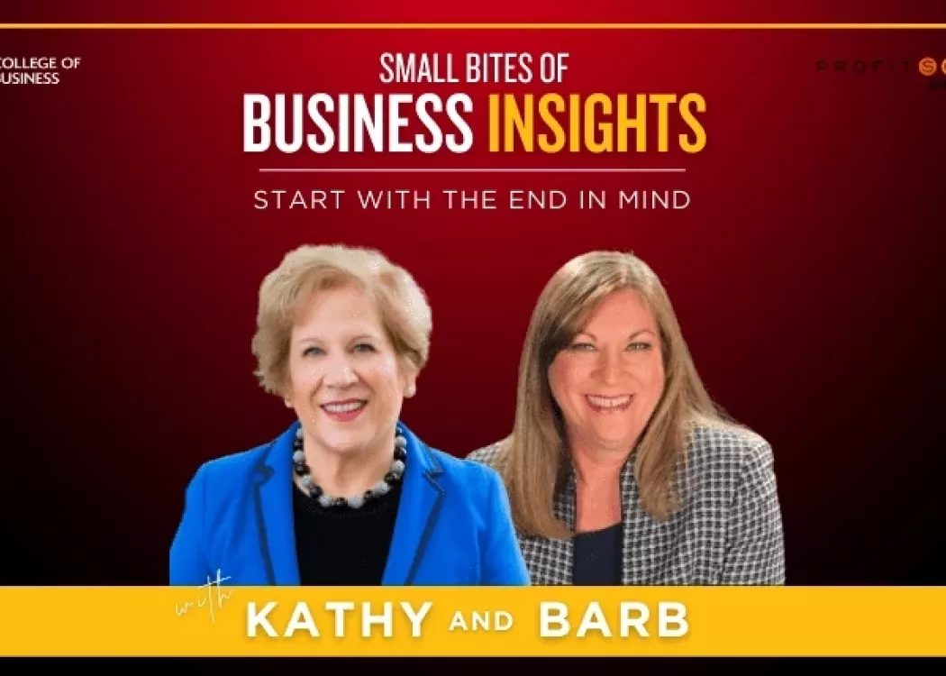 University of Louisville College of Business Small Bites of Business Insights podcast featuring Kathy Gosser and guest podcast cover image. Presented by Yum! Center for Global Franchise Excellence.